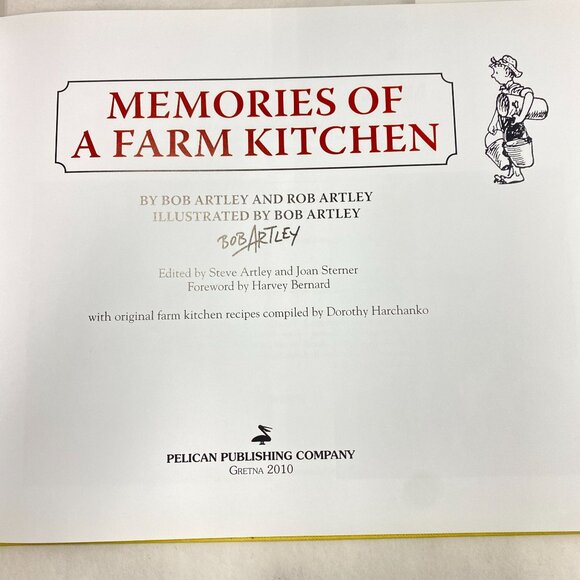 Memories Of A Farm Kitchen Illustrated by Bob Artley 2010 HC Book - Picture 4 of 12